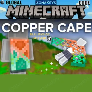 Minecraft Copper Cape 🌎 GLOBAL KEY ⚡INSTANT DELIVERY 🚁