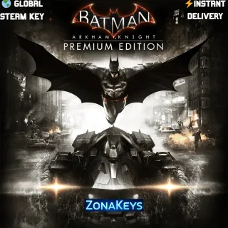 Batman: Arkham Knight Premium Edition 🌎GLOBAL STEAM KEY ⚡INSTANT DELIVERY⚡