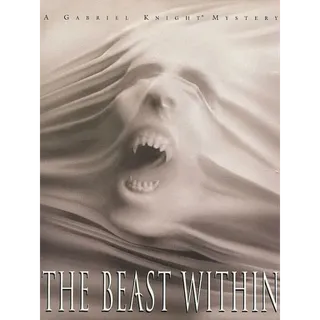 The Beast Within: A Gabriel Knight Mystery