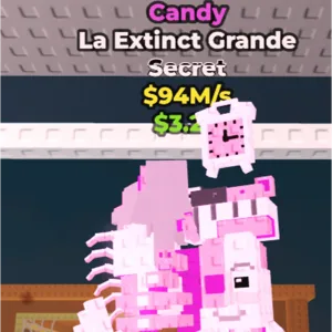Candy La Extinct Grande