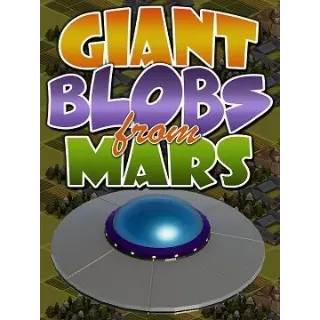 Giant Blobs From Mars