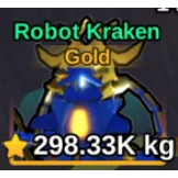 Robot Kraken (298.33K kg) GOLD MUTATION Fish It