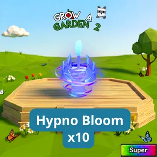 Hypno Bloom x10 | HB | Grow a Garden 2 | GAG2