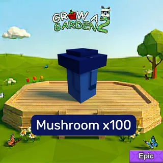 Mushroom x100 | Grow a Garden 2 | GAG2
