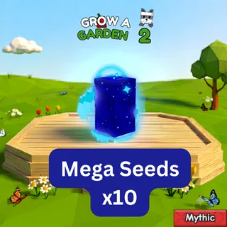 Mega Seeds x10| MS | Grow a Garden 2 | GAG 2 |