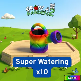 Super Watering Can x10 | SWC | Grow a Garden 2 | GAG2