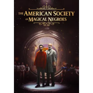 The American Society of Magical Negroes / HD / Movies Anywhere 