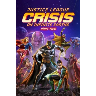 JUSTICE LEAGUE: CRISIS ON INFINITE EARTHS PART TWO / HD / MOVIES ANYWHERE