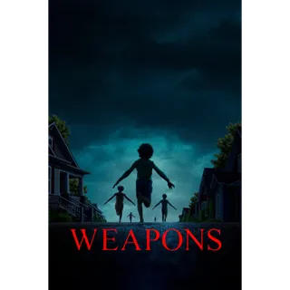 Weapons / HD / Movies Anywhere - 784
