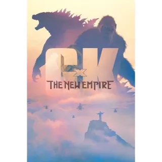 Godzilla x Kong: The New Empire / HD / Movies Anywhere - px3
