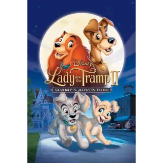 Lady and the Tramp II: Scamp's Adventure / HD / Movies Anywhere