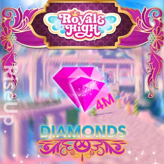 4M Royale High Diamonds