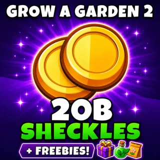 20 Billion Sheckels GAG2