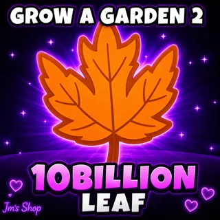 10 Billion Leaf