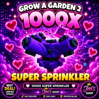 1000x Super Sprinkler | GAG2
