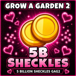 5B Sheckels GAG2