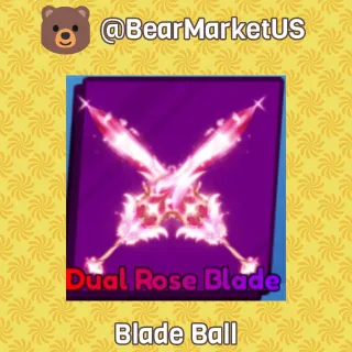 Dual Rose - Blade Ball