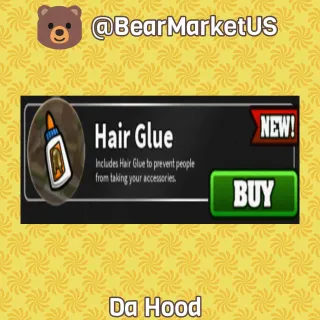 Hair Glue - Da hood