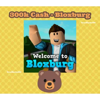 Bloxburg 300k Cash (Account)