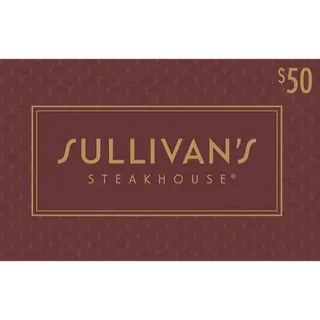 $50.00 USD Sullivan's Steakhouse Gift Card 