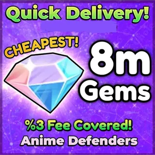 8M GEM ANIME DEFENDES