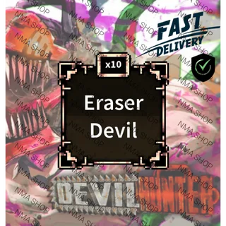 X10 Eraser | DEVIL HUNTER | NMA SHOP