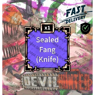 Sealed Fang | DEVIL HUNTER | NMA SHOP