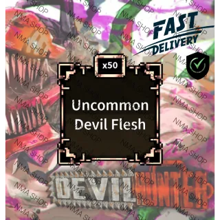 X50 Uncommon Devil Flesh | DEVIL HUNTER | NMA SHOP