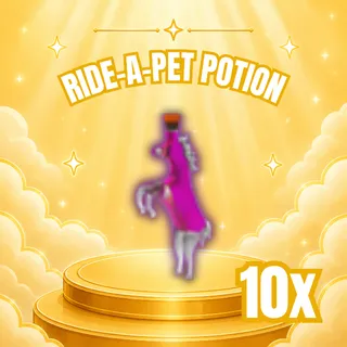 RIDE A PET POTION 10 PCS