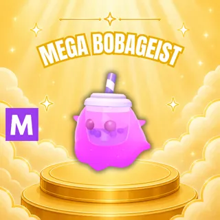 MEGA BOBAGEIST