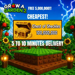 100M SHECKLES GROW A GARDEN