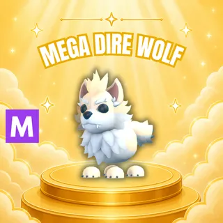 MEGA DIRE WOLF
