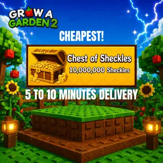 10M SHECKLES GROW A GARDEN 2