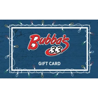 $50.00 USD Bubba's 33 Gift Card DISCOUNT