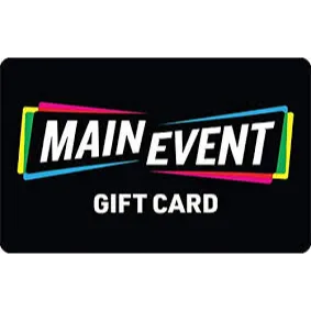 $9.00 USD Entertainment Main Event EGIFT CARD