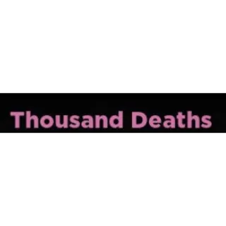 Thousand Deaths Essence