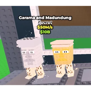 Garama and Madundung