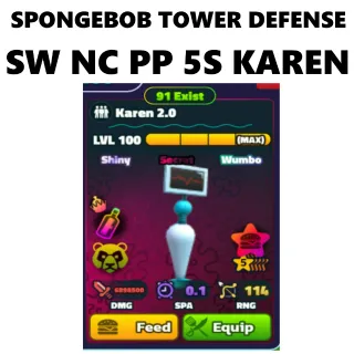Karen 2.0 SW NC PP 5S - SPONGEBOB TOWER DEFENSE