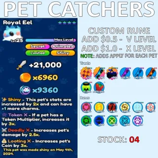 Royal Eel │ Pet Catchers