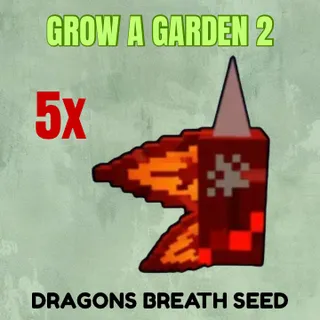 5x Dragons Breath Seed