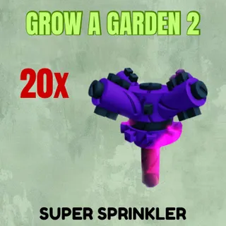 20x Super Sprinkler