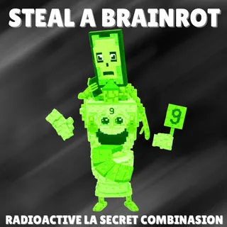 Radioactive La Secret Combinasion 1B/s