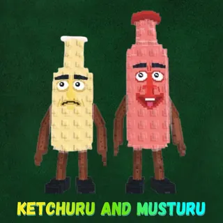 Ketchuru And Musturu