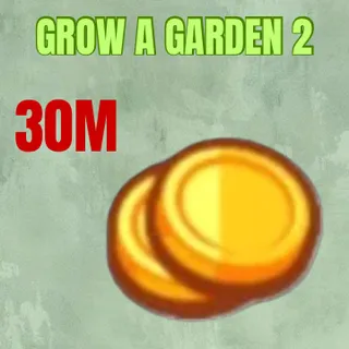 30M Sheckles Grow a Garden 2
