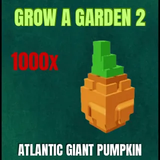 1000x Atlantic Giant Pumpkin