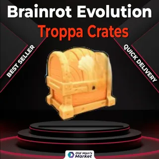 Troppa Crate x100