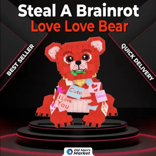 Love Love Bear - Steal A Brainrot
