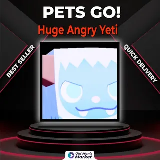 Huge Angry Yeti Pets Go