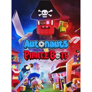 *  Keys are temporarily exhausted for this product Autonauts vs Piratebots [EU Key]