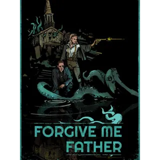 Forgive Me Father [EU KEY, Instant delivery ]